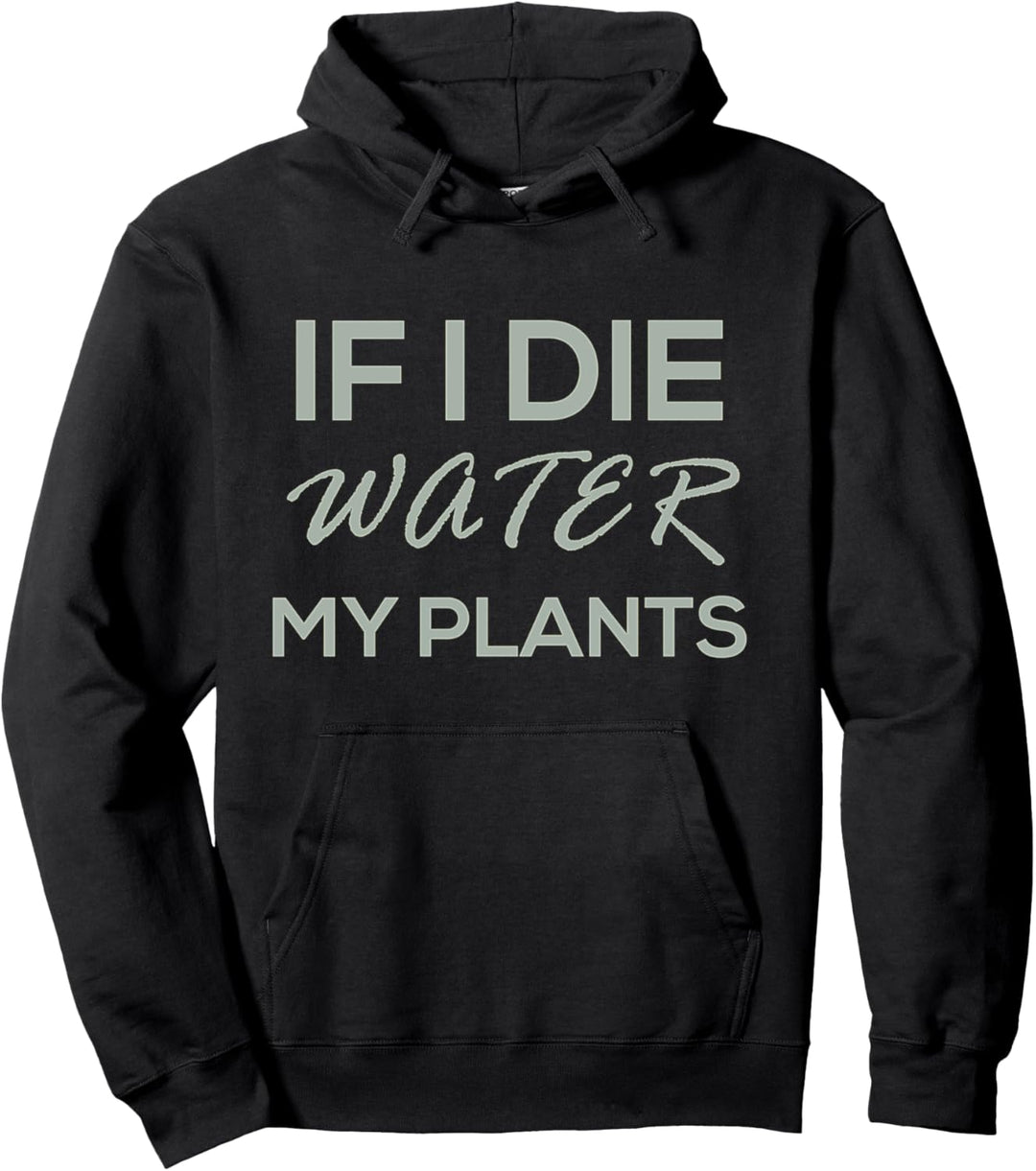 Tut mir leid, ich kann meine Pflanzen nicht brauchen Gärtner Pullover Hoodie