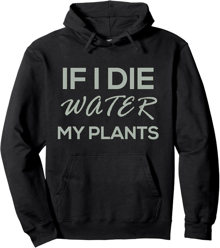 Tut mir leid, ich kann meine Pflanzen nicht brauchen Gärtner Pullover Hoodie