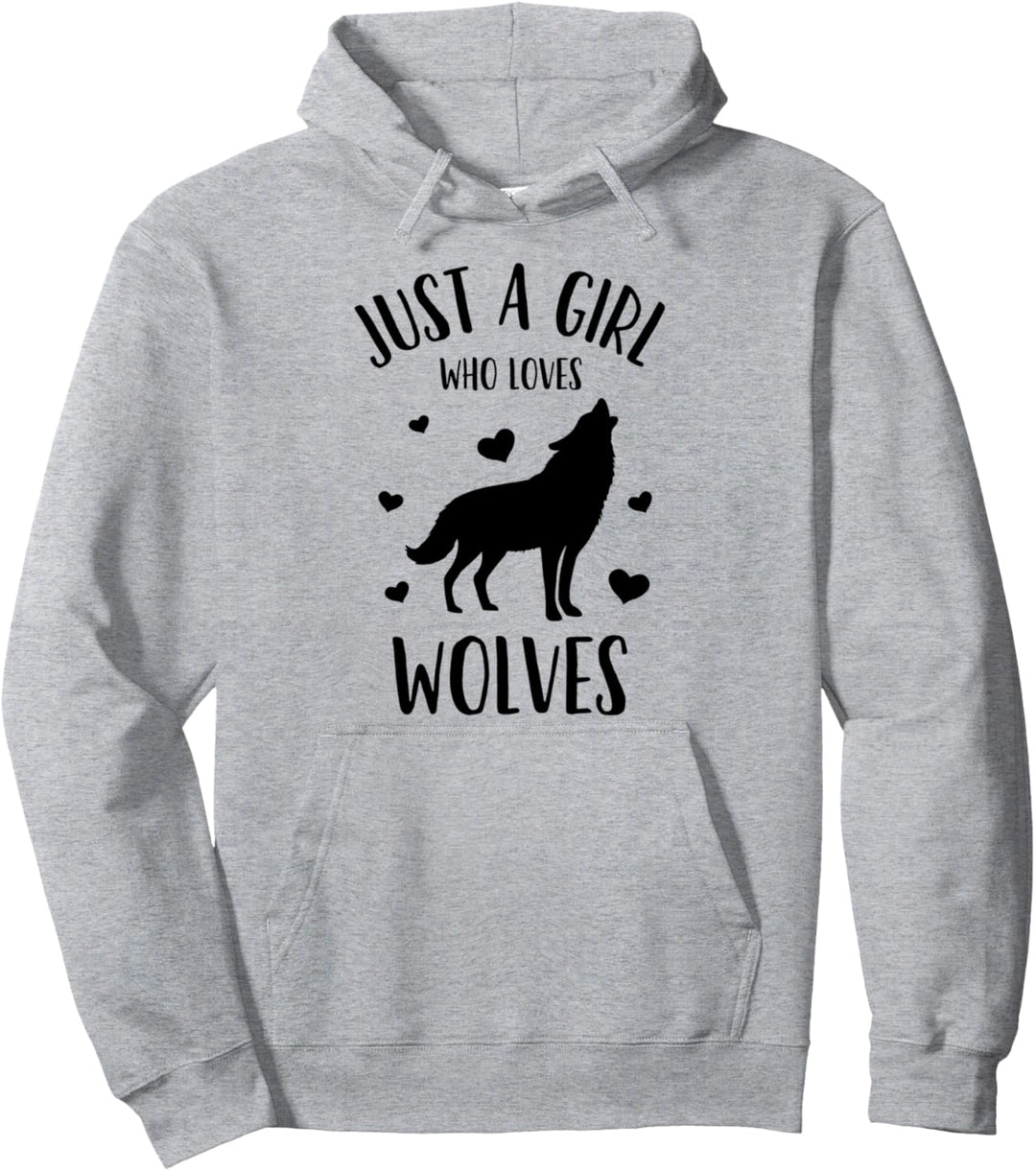 Just a Girl Who Loves Wolves Girls Women Pullover Hoodie