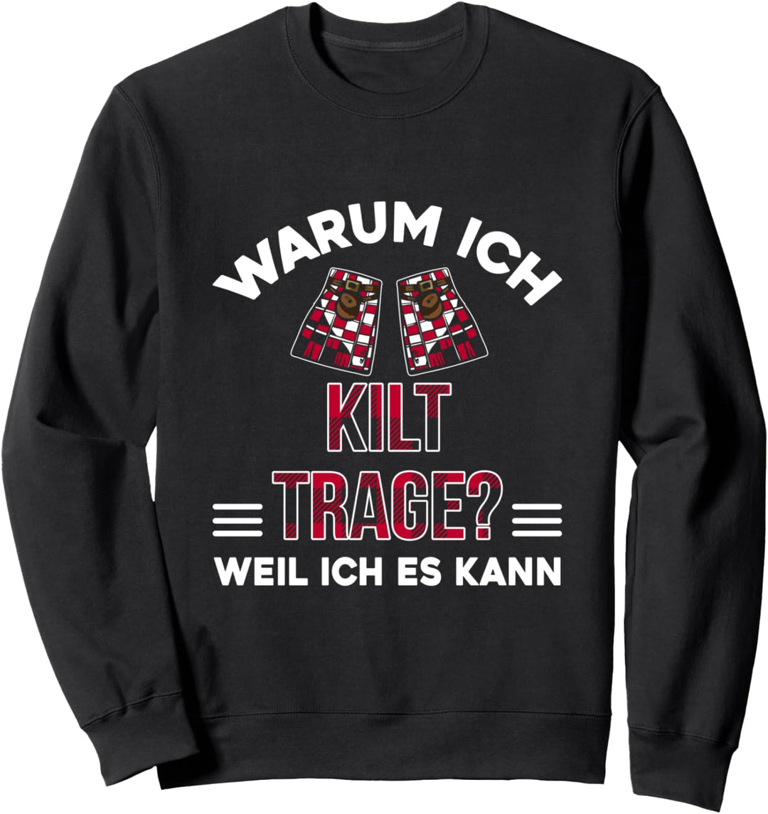 Kilt Tragen, Kilt Schottland Schottenrock Sweatshirt