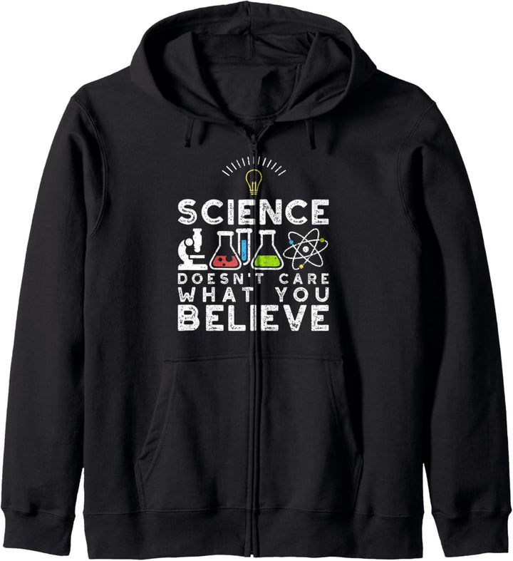Science Doesn't Care What You Believe - Naturwissenschaften Kapuzenjacke