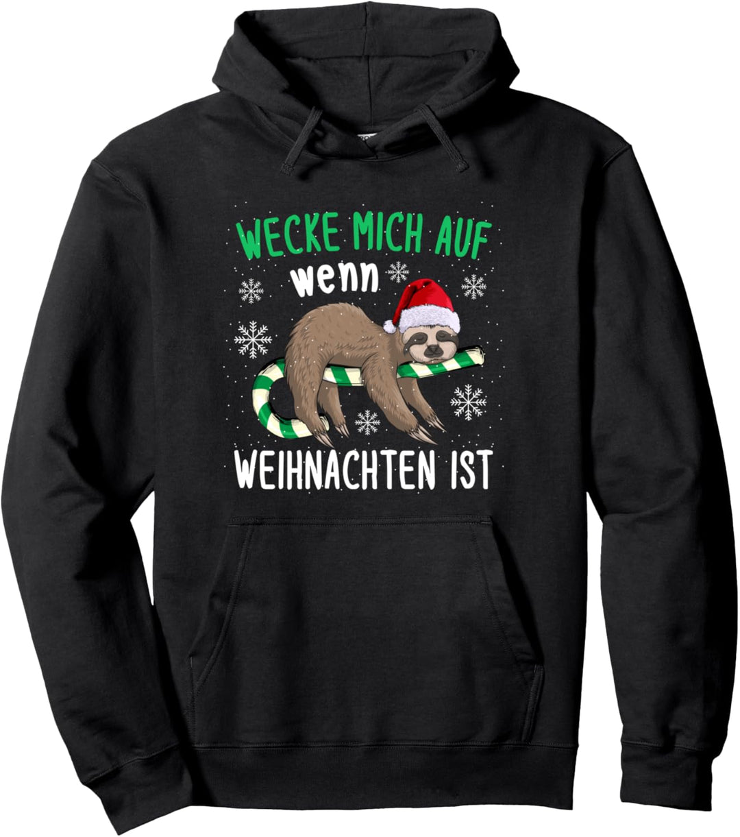 Wecke Mich Wenn Weihnachten Ist Faultier Schläft Spruch Pullover Hoodie