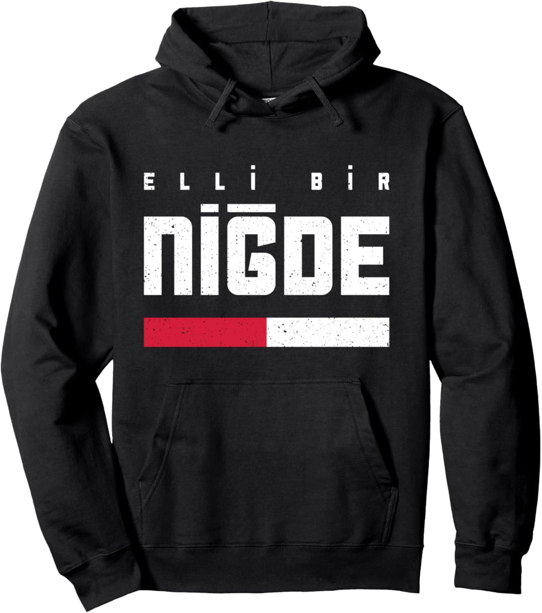 51 Nigde Türkei Bor Çiftlik Ulukisla Altunhisar Türkiye Pullover Hoodie