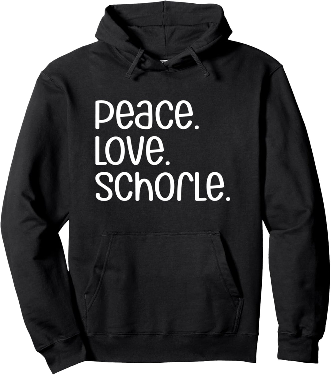 Peace Love Schorle Pfälzer Mundart Pfalz Pullover Hoodie