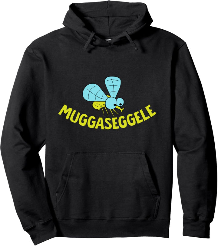 Muggaseggele - Witziges Schwäbischer Dialekt Spruch Pullover Hoodie