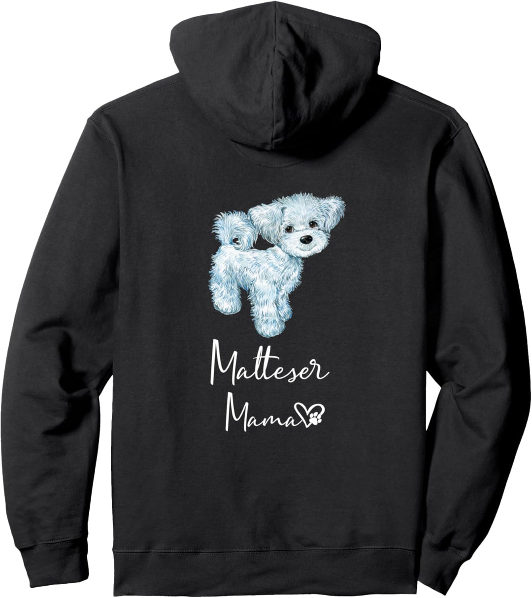 Malteser Mama Hundemama Hund Frauchen Haustier Rückendruck Pullover Hoodie