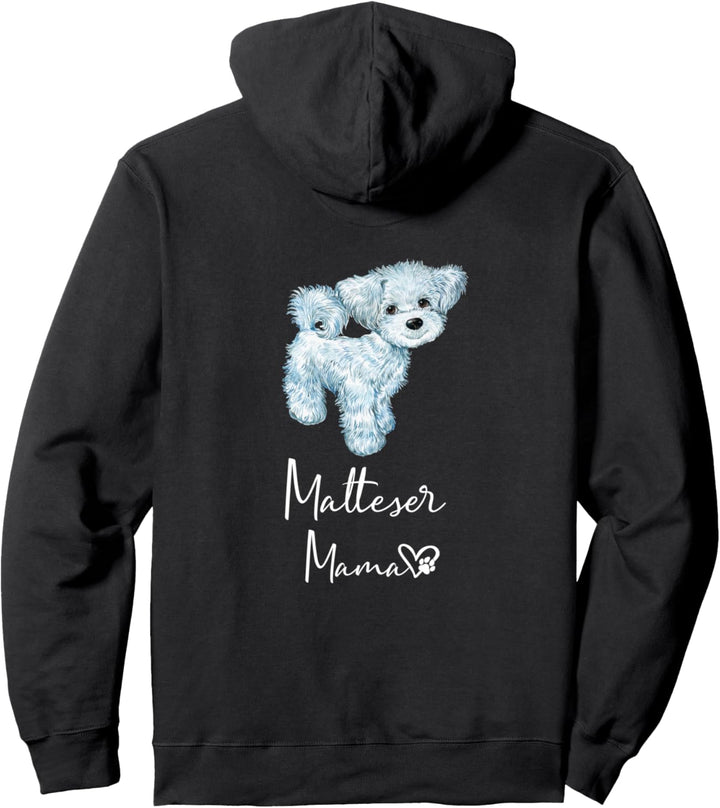 Malteser Mama Hundemama Hund Frauchen Haustier Rückendruck Pullover Hoodie