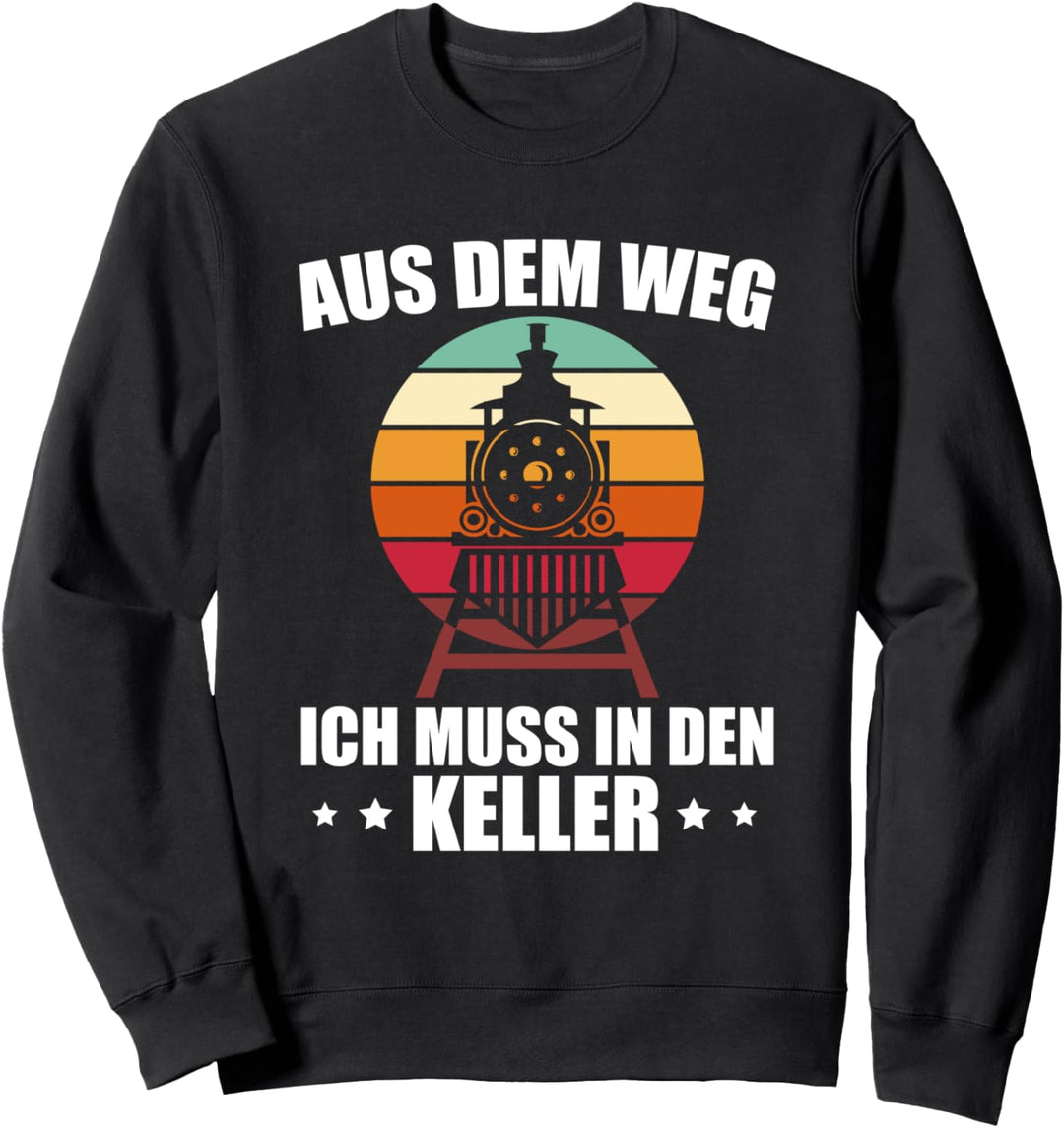 Lokomotive Sprüche Modelleisenbahn Lokführer Sweatshirt