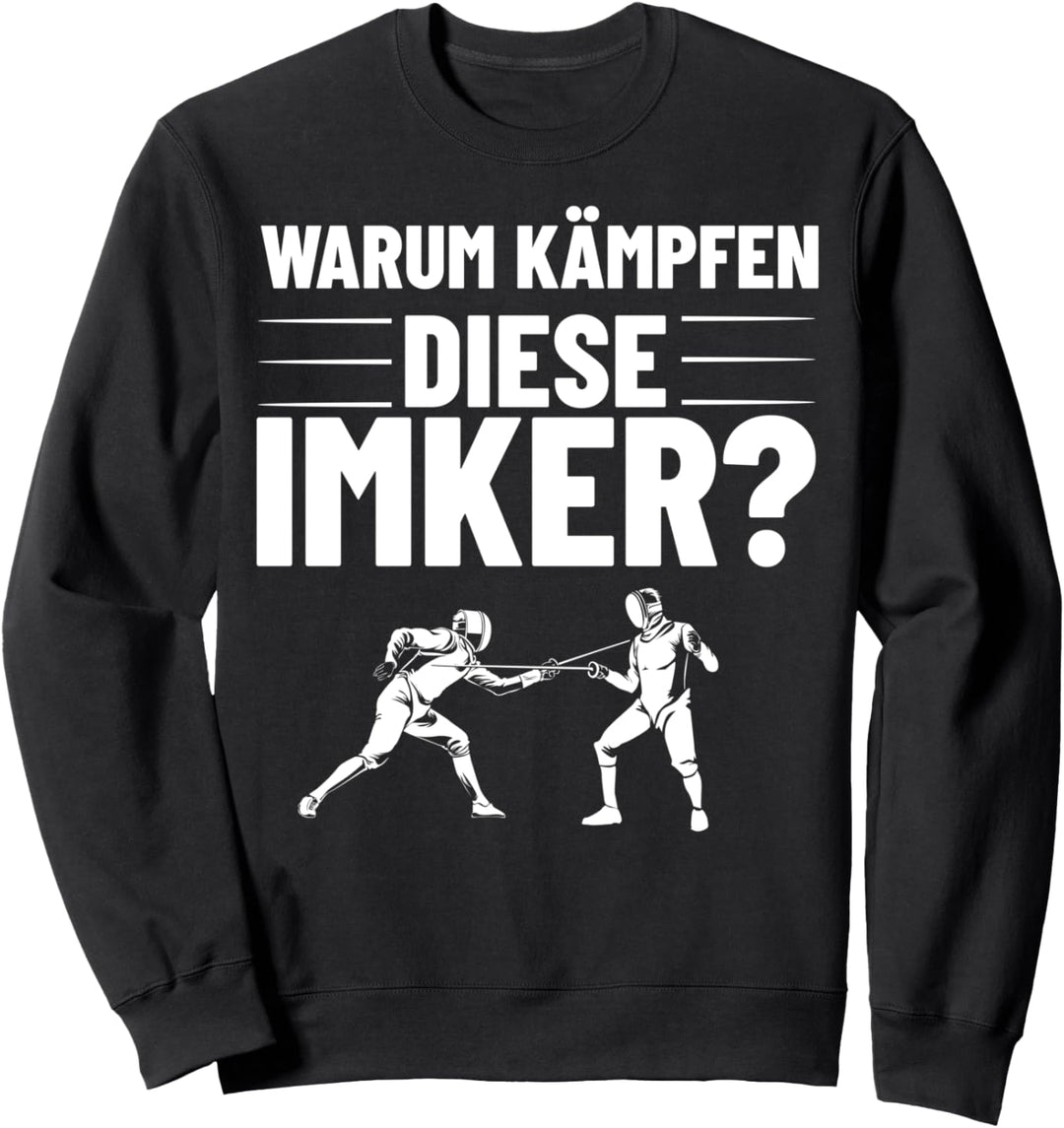 Fechtmeister Fechten Bekleidung Fechtsportler Fechter Sweatshirt