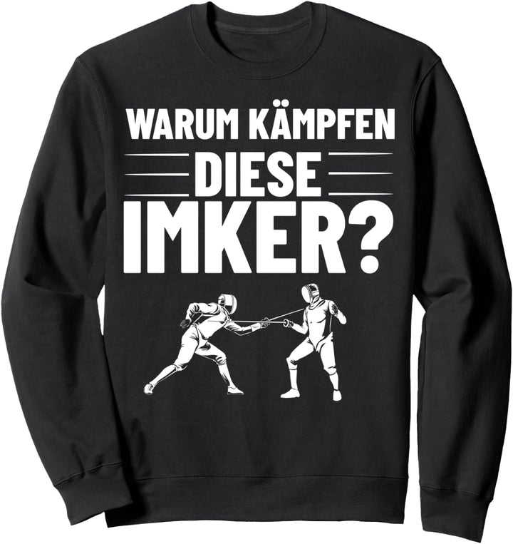 Fechtmeister Fechten Bekleidung Fechtsportler Fechter Sweatshirt