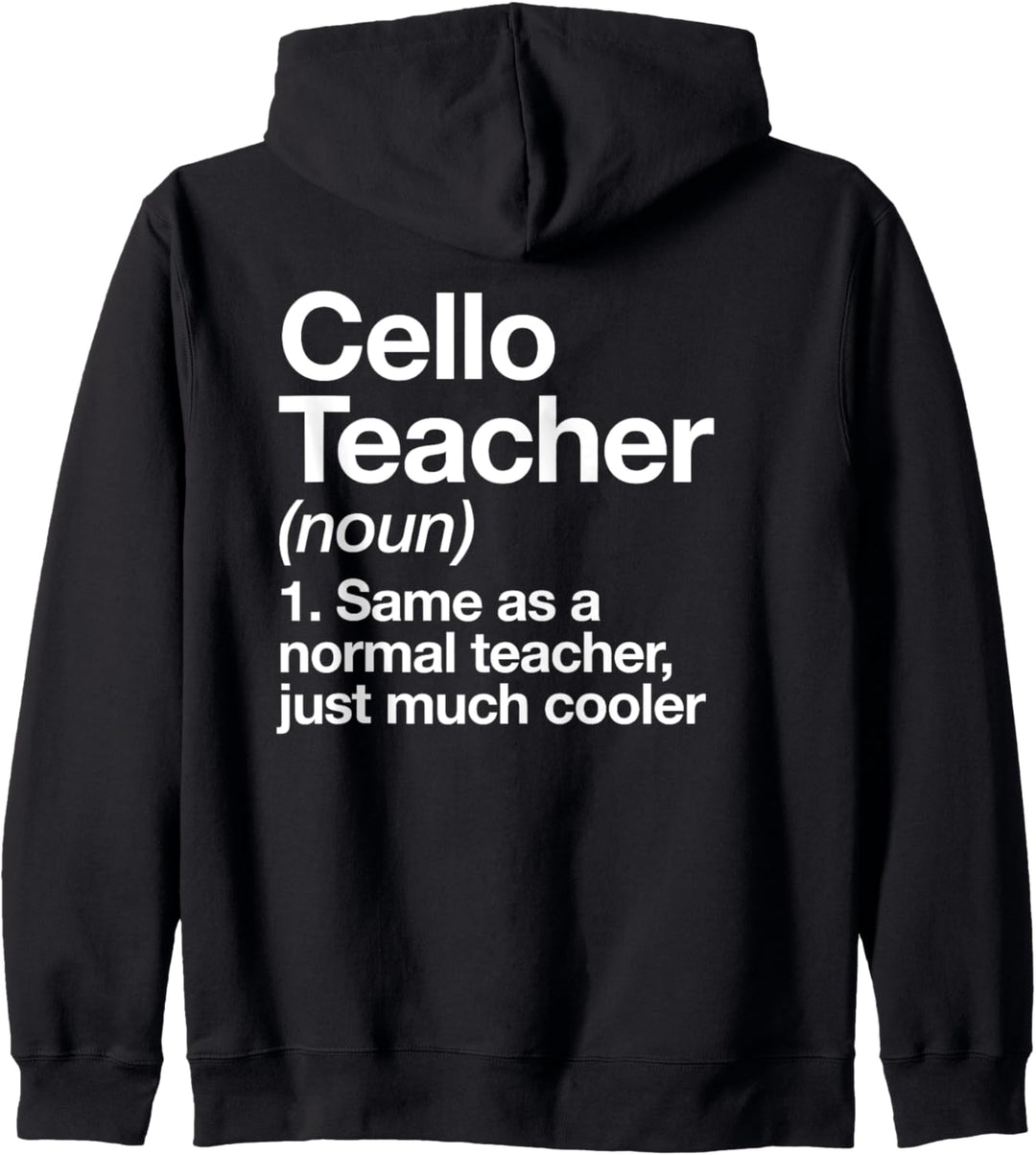 Cello Lehrer Definition Lustiger Musiker Kapuzenjacke