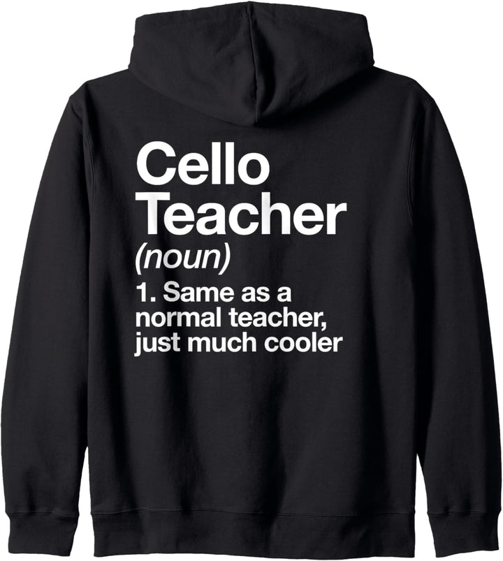 Cello Lehrer Definition Lustiger Musiker Kapuzenjacke