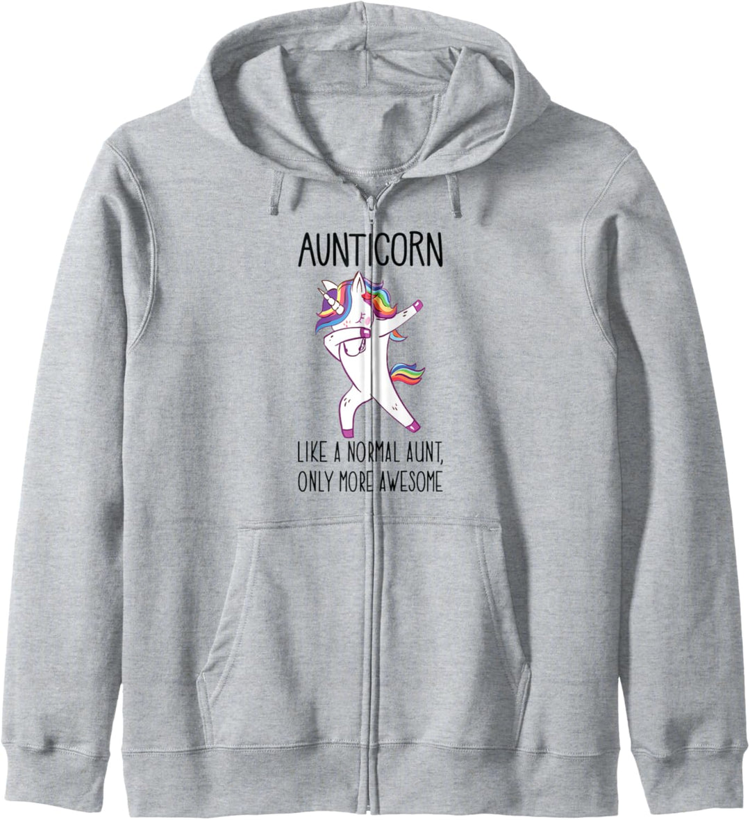 Unicorn Aunt Aunticorn Like a Normal Aunt Only More Awesome Kapuzenjacke
