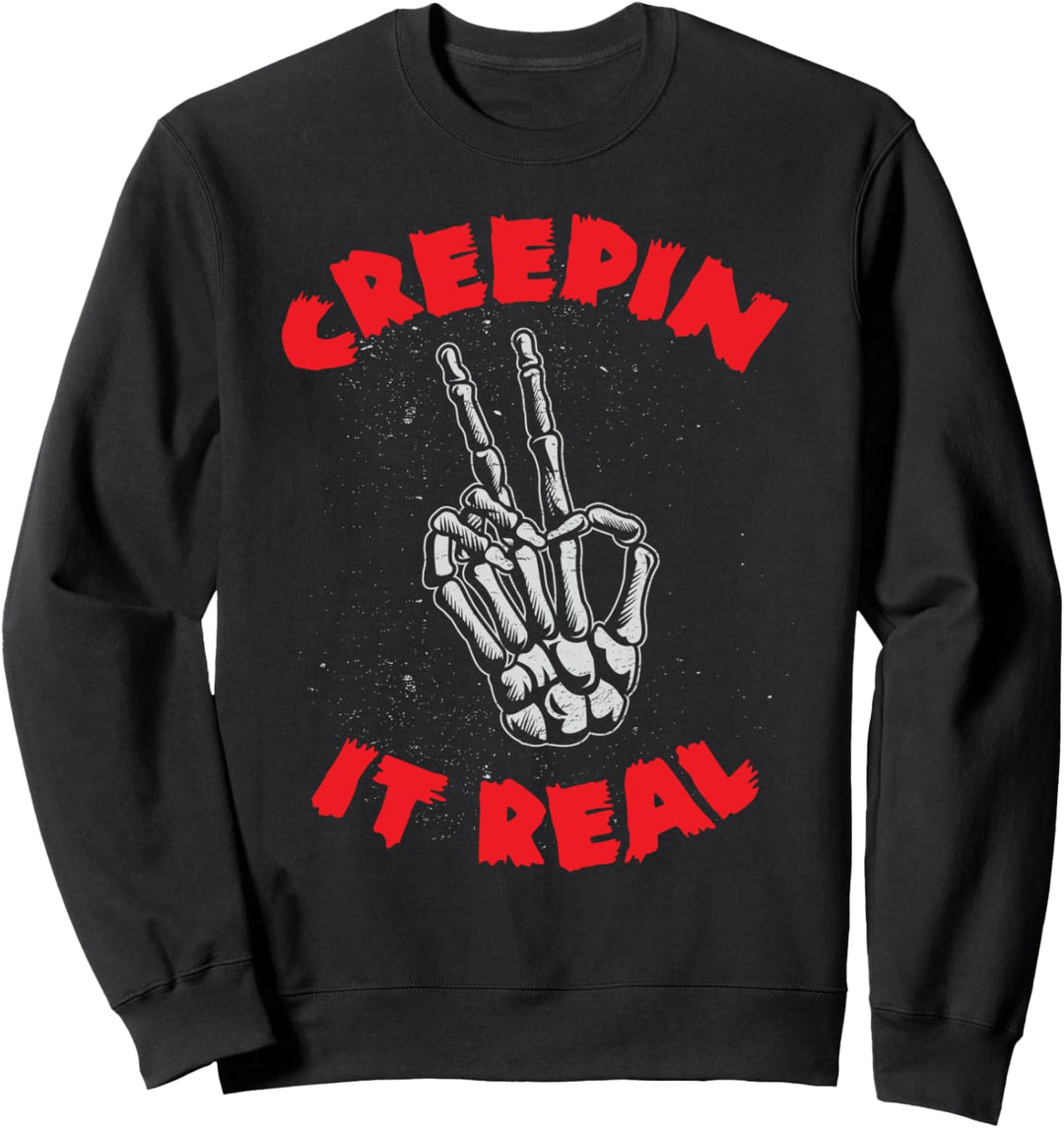 Creepin It Real Skelett Hand Frieden Zeichen Halloween Sweatshirt