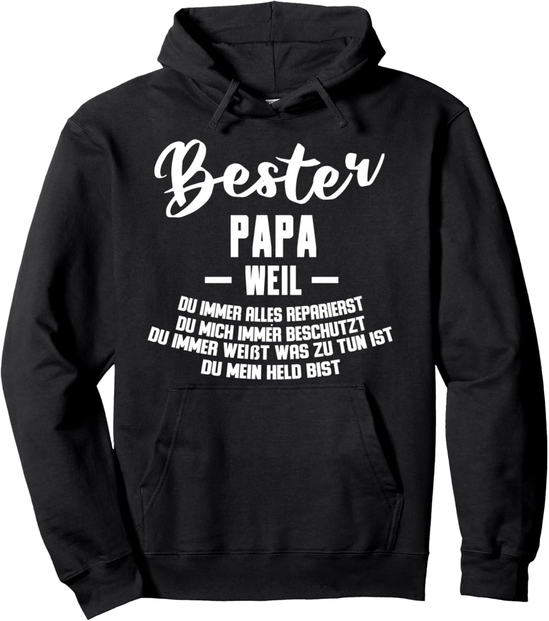 Bester Papa Weil Immer Alles Reparierst Pullover Hoodie