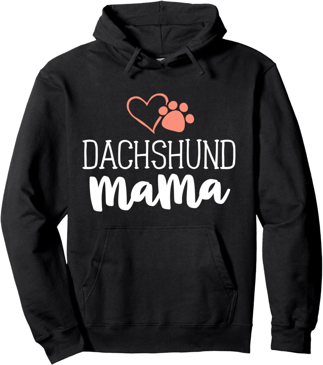 Dachshund Mama Shirt Dog Owner Gifts For Women Mother Pullover Hoodie