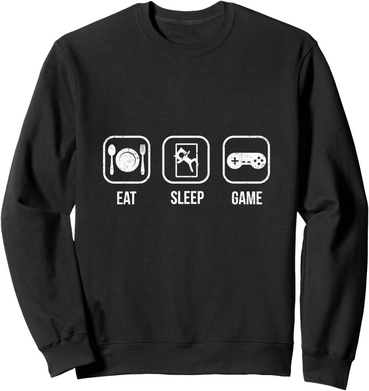 Eat Sleep Game T-Shirt für Videospielspieler Sweatshirt