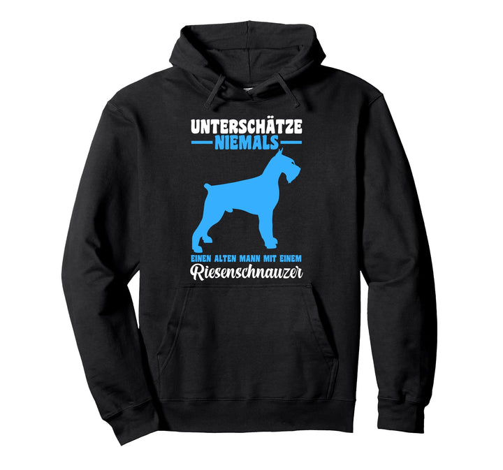 Unterschätzen Sie nie einen alten Mann Riesenschnauzer Pullover Hoodie