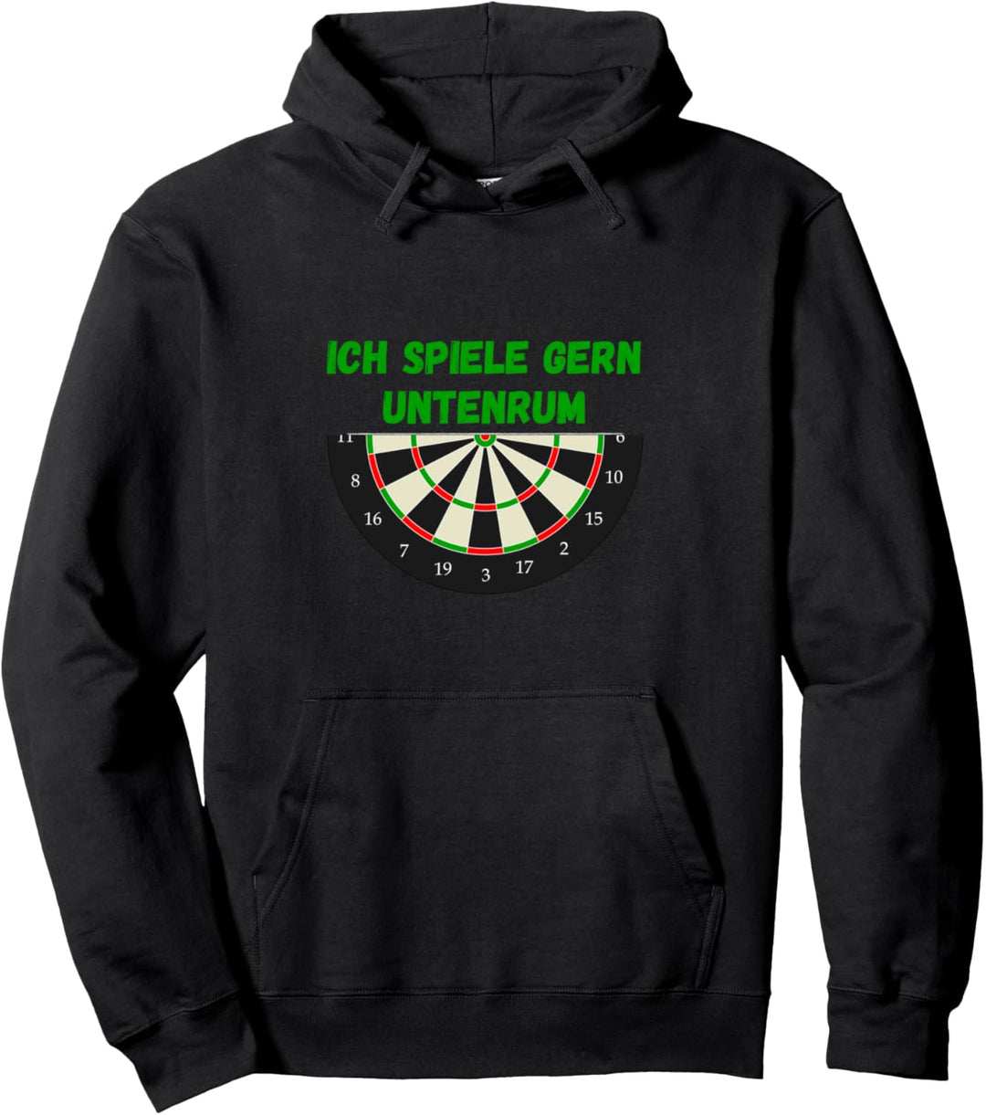 Ich Spiele gern Untenrum Darten Dart Darts Spieler Darter Pullover Hoodie