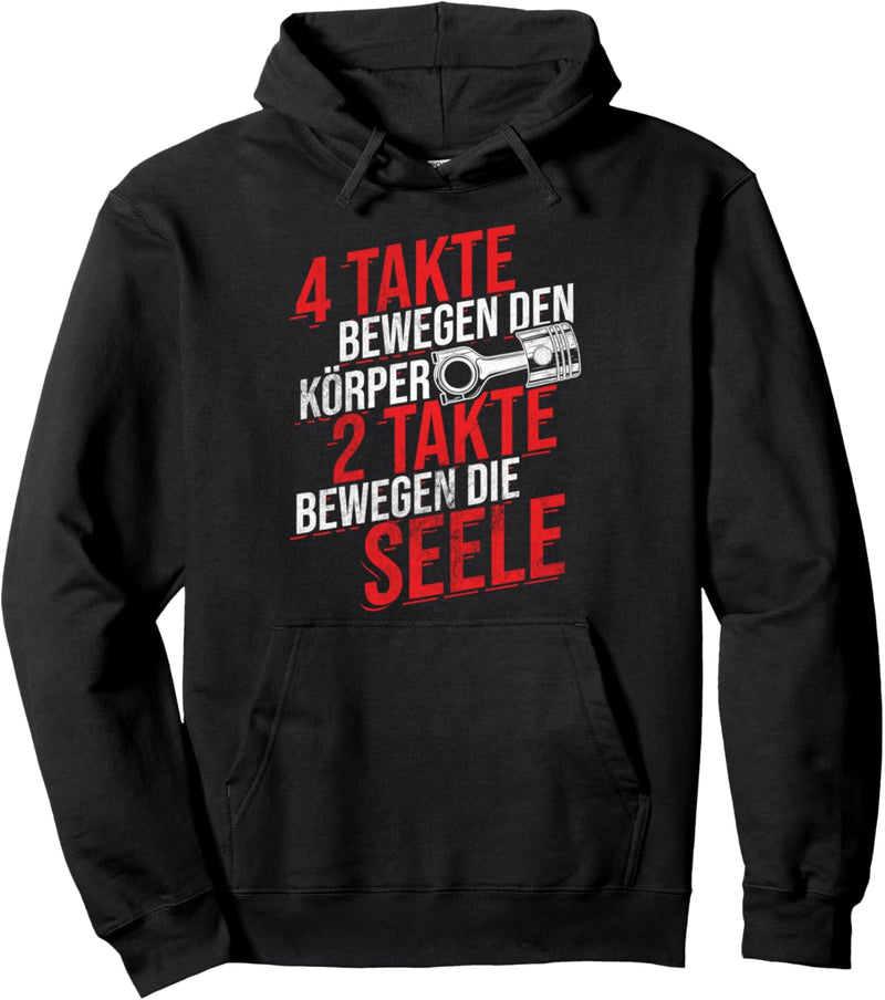 4 Takte Bewegen Körper 2 Seele Werkstatt Auto Tuning Pullover Hoodie