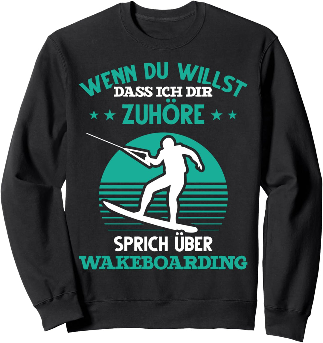 Wassersport Wakeboarding Wakeboarder Sweatshirt