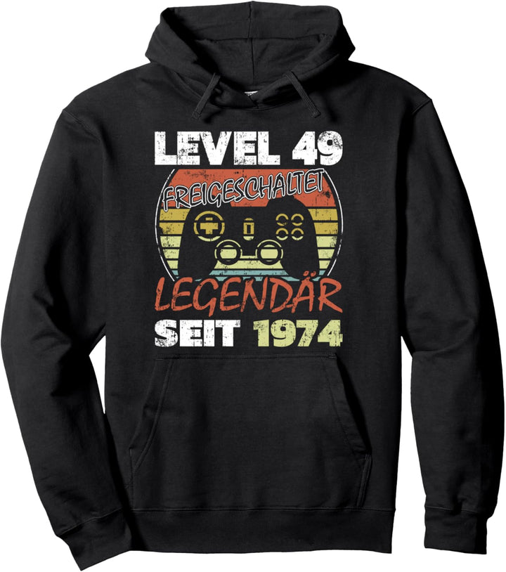Level 49 freigeschaltet legendär seit 1974 Pullover Hoodie