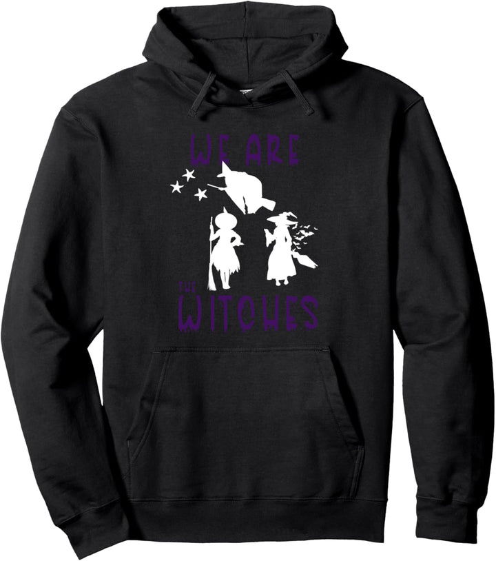 Wir sind Die Hexen Pullover Hoodie