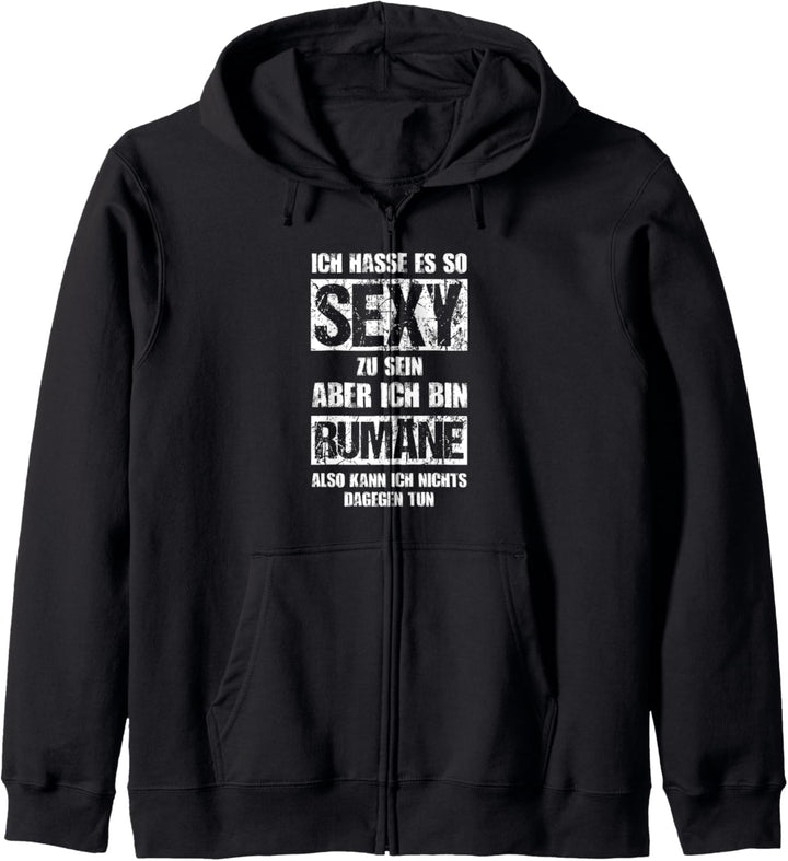 Sexy Rumäne - Lustiges Fun Romania Rumänien Kapuzenjacke