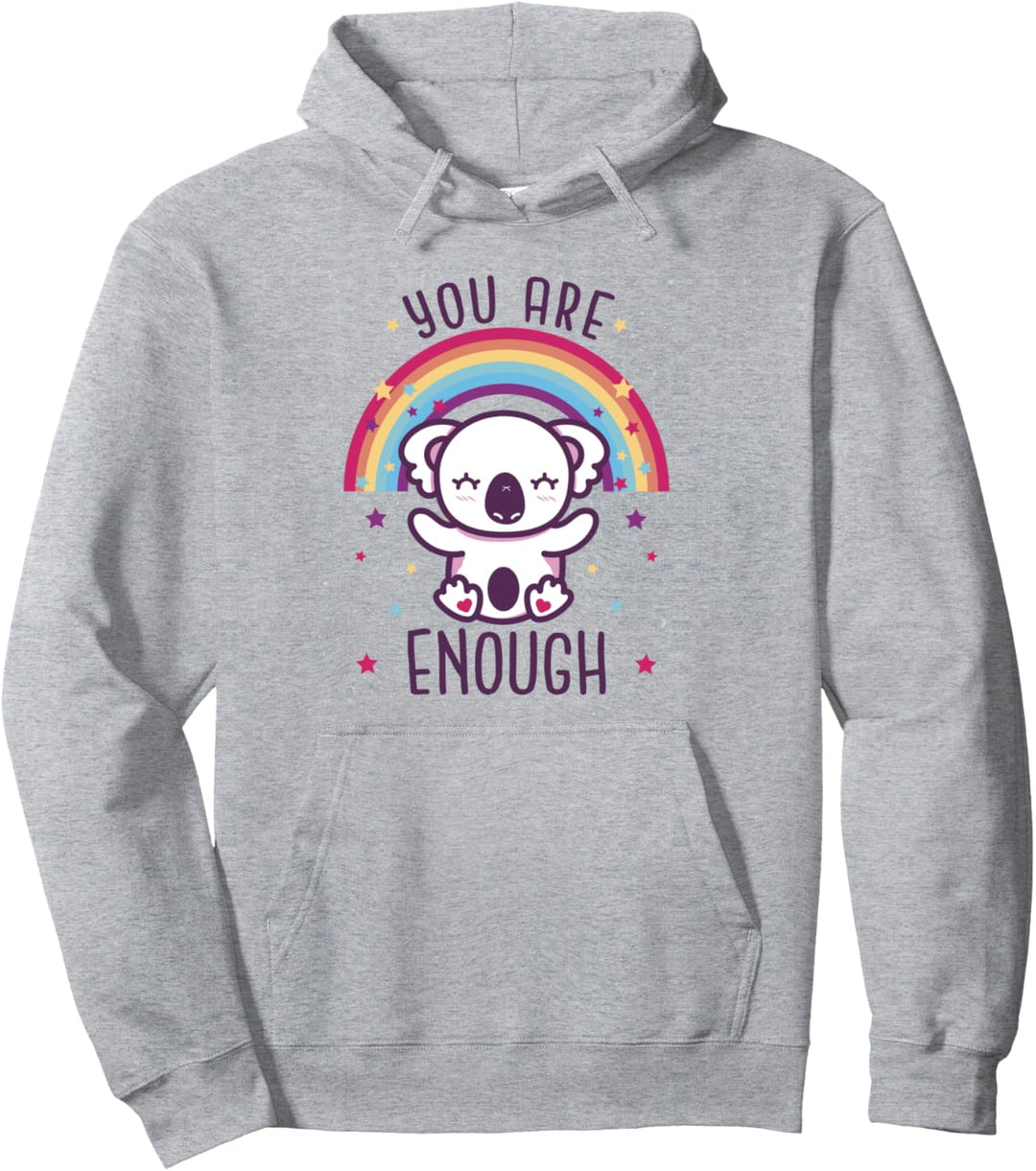 You Are Enough Motivierend Niedlicher Koala Süss Tier Pullover Hoodie