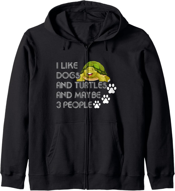 I Like Dogs And Turtles And Maybe 3 People Kapuzenjacke