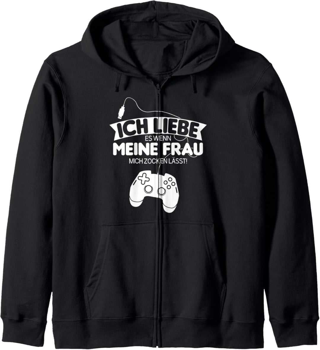 Ich liebe es wenn meine Frau mich zocken lässt Zockerin Kapuzenjacke