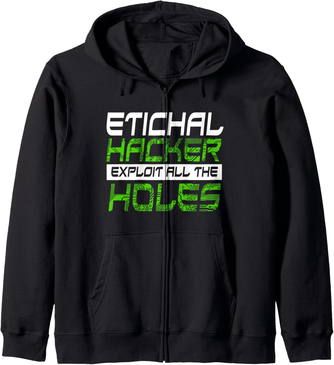 Ethical Hackers Exploit All Holes White Hat Hacker Gift Kapuzenjacke