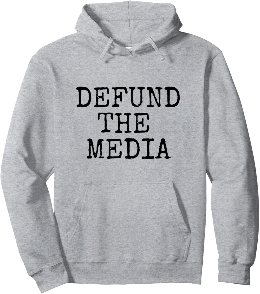 Defund the media Pullover Hoodie