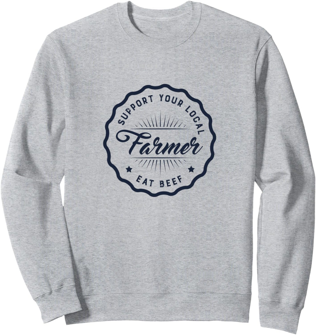 Rindfleisch essen Lustiger Spruch Landwirt Landwirtschaft Sweatshirt