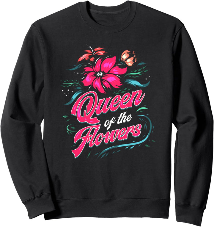 Florist Queen of Flowers Floristin Floristik Gärtner Sweatshirt