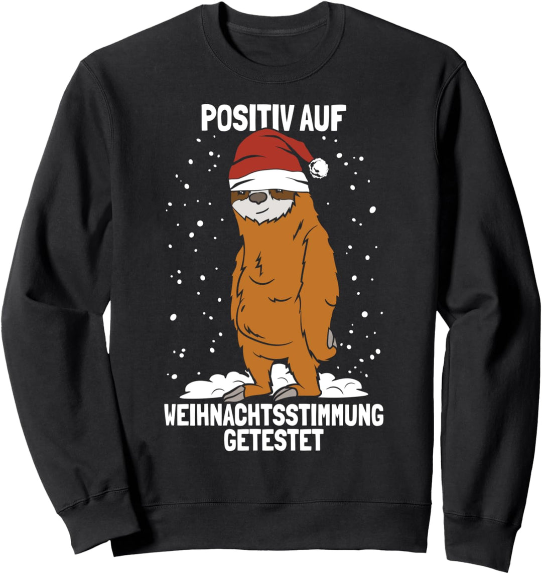 Positiv Auf Weihnachtsstimmung Getestet | Weihnachtsoutfit Sweatshirt
