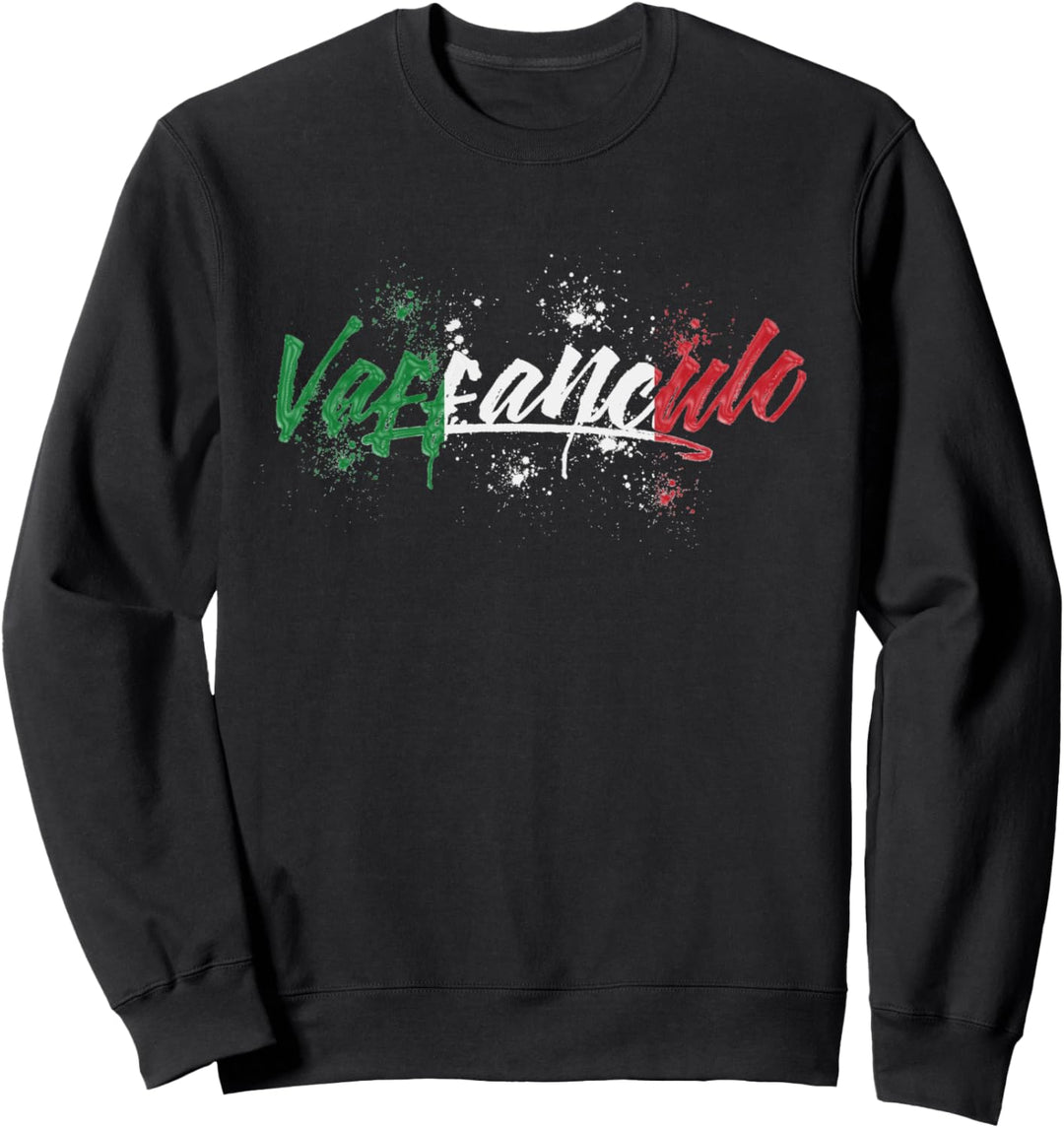 Vaffanculo Lustiger Italienischer Spruch Aus Italien Sweatshirt