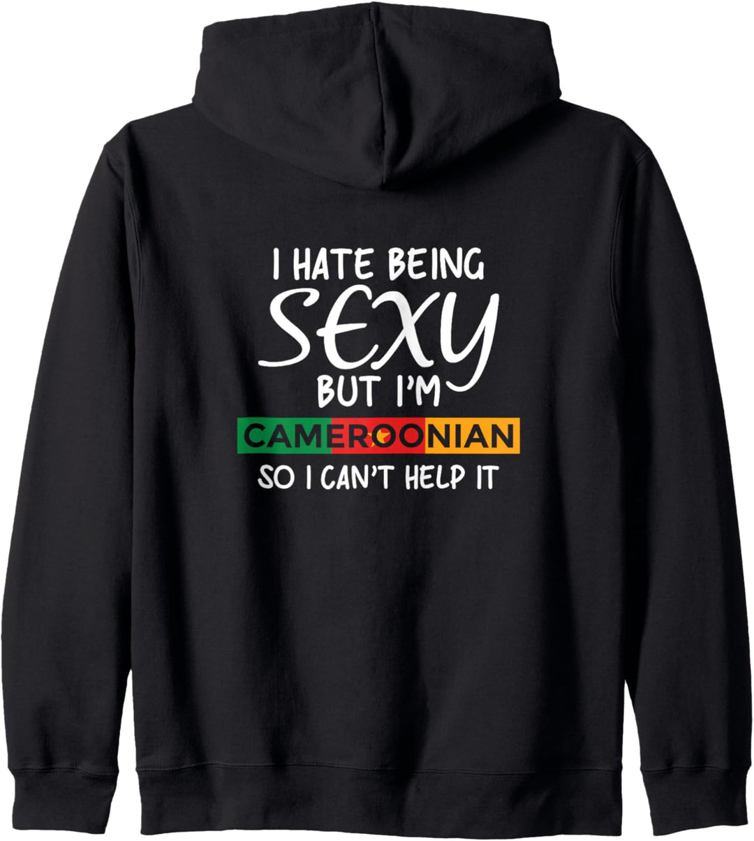 Sexy sein Kameruner Lustig Kamerun Kapuzenjacke