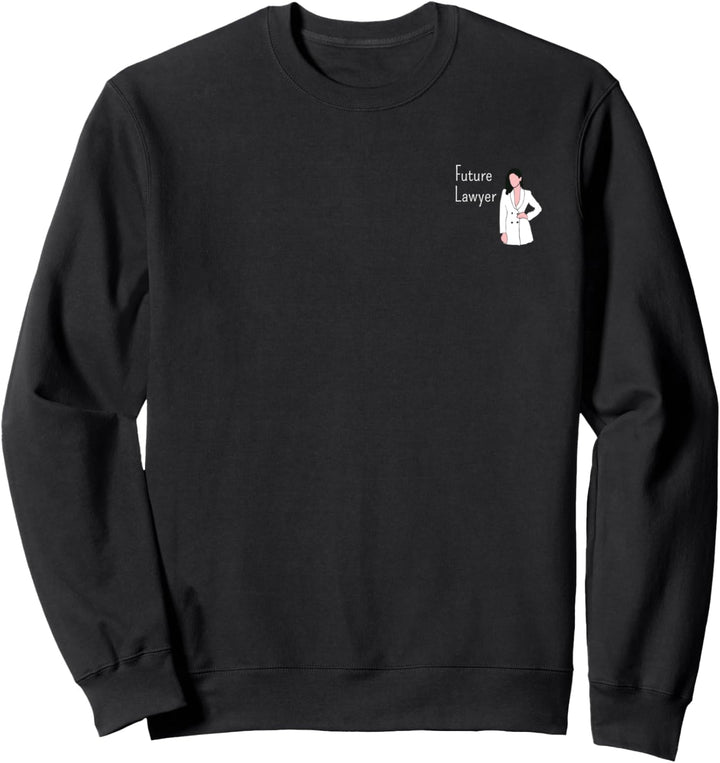 Future Lawyer Sweatshirt