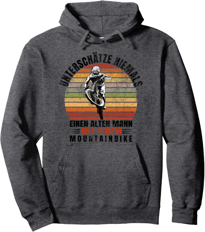 Mountainbike BMX Fahrrad Unterschätze niemals einen alten Pullover Hoodie