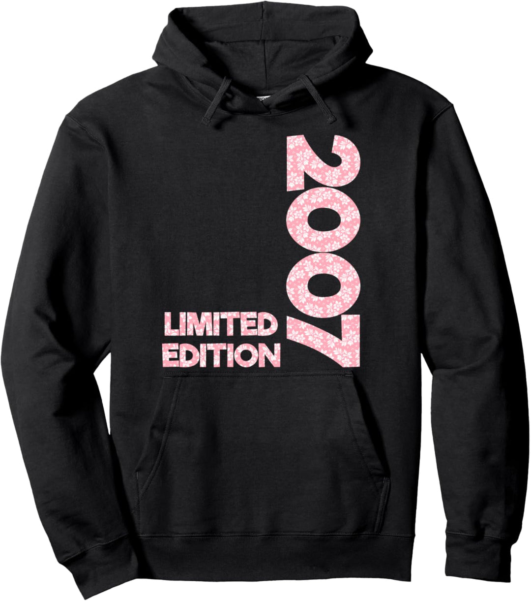 Limited Edition 2007 Geburtstag Frauen Mädchen 2007 Geboren Pullover Hoodie