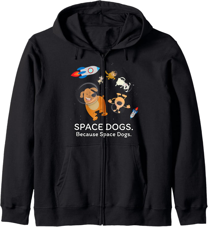 Space Dogs. Because Space Dogs. - Hundespielzeug - Tiere Kapuzenjacke