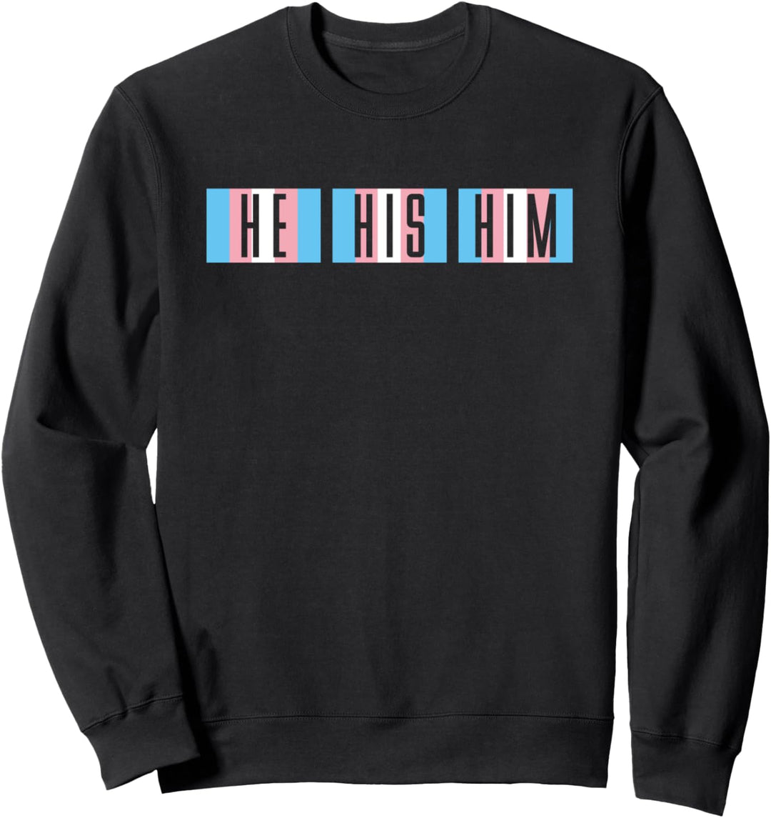 Transsexuell Pronomen Trans Pride LGBT Queer Transgender Sweatshirt