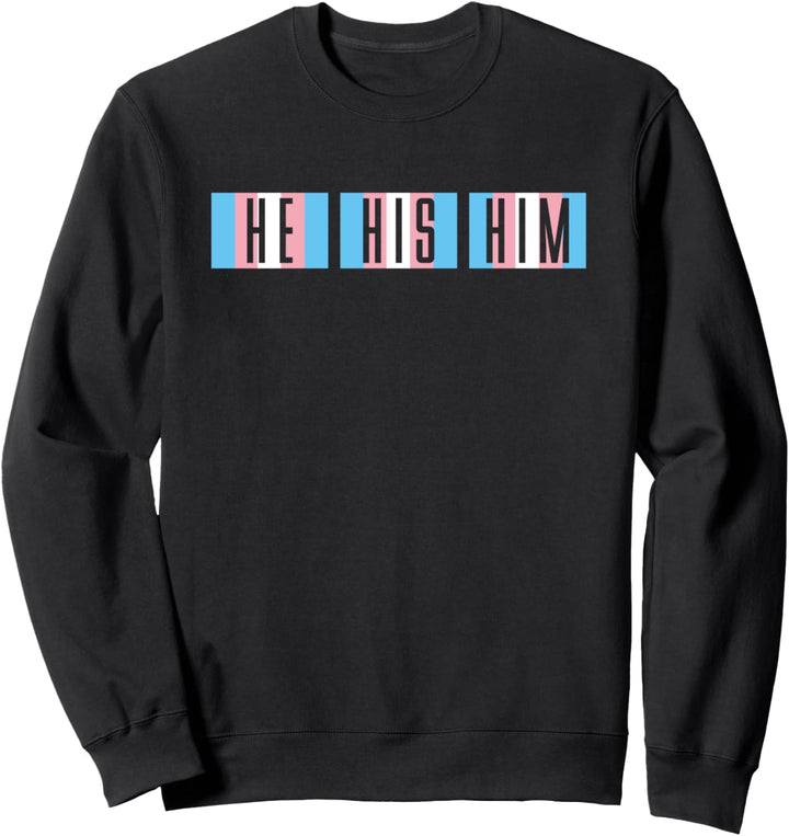 Transsexuell Pronomen Trans Pride LGBT Queer Transgender Sweatshirt