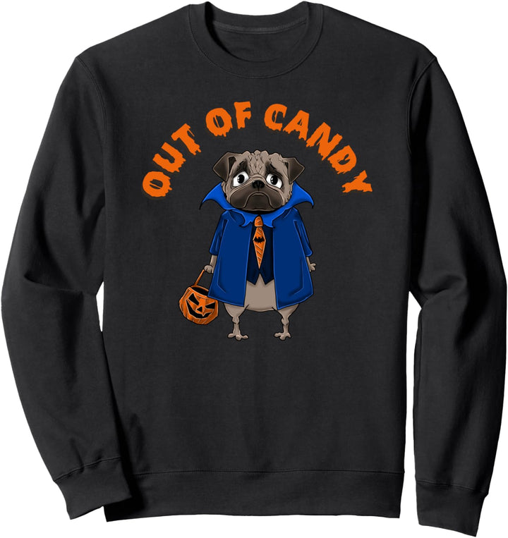 Pug Dog Halloween Spooky Creepy Candy Gift Sweatshirt