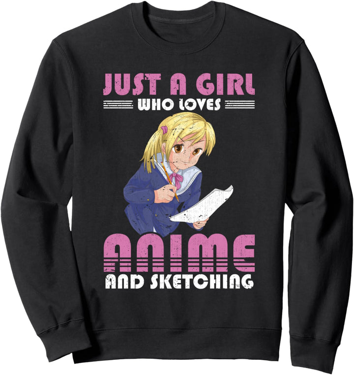 Nur ein Mädchen das Anime und Zeichnen liebt Manga Anime Sweatshirt