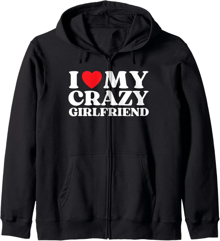 Funny I Love My Crazy Girlfriend I Red Heart My Crazy GF Kapuzenjacke