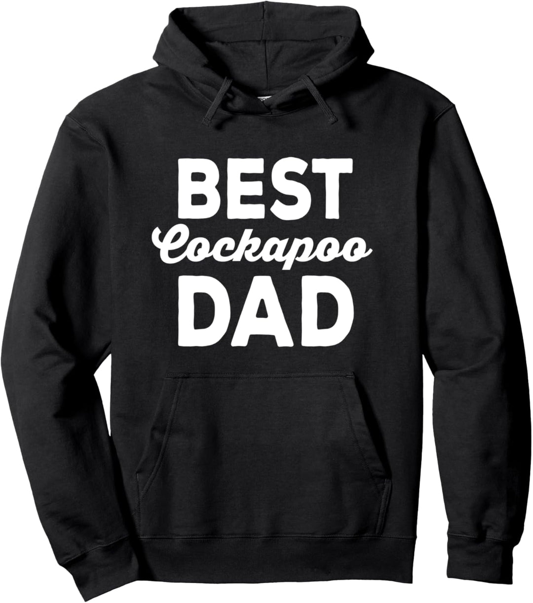 Dog Breed Best Cockapoo Dad Pullover Hoodie