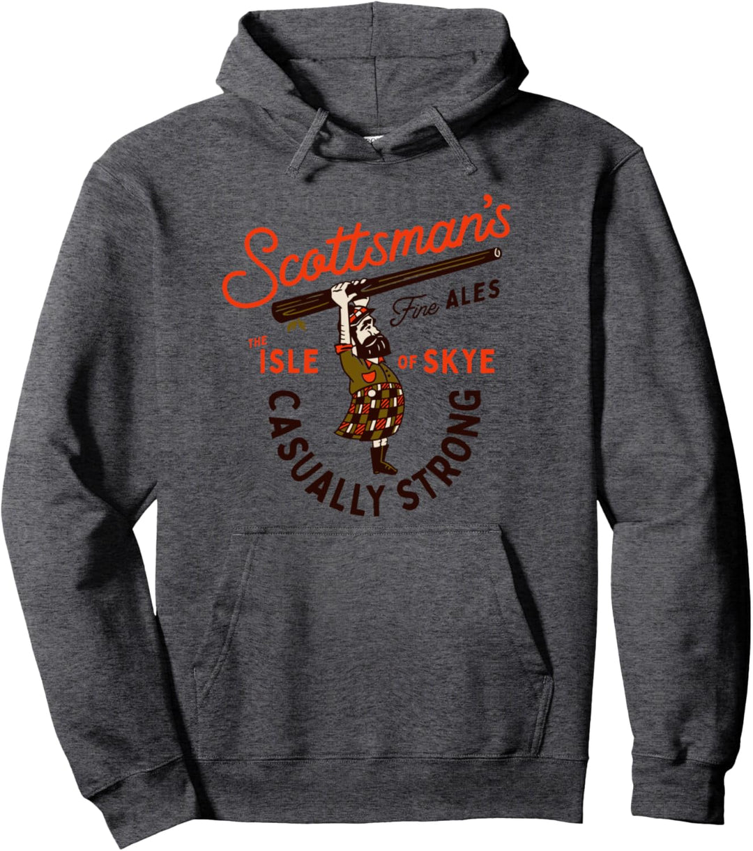 Scottsman's Isle Of Skye Scotland Fine Ales: Casual Strong Pullover Hoodie