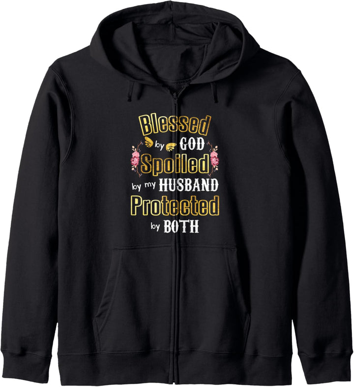 Wife Gifts - Blessed by God Spoiled by My Husband - Wives Kapuzenjacke